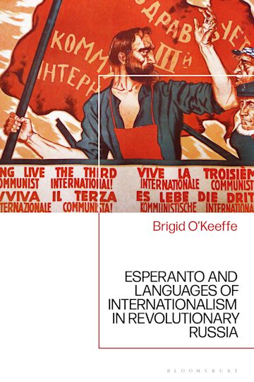 Esperanto and Languages of Internationalism in Revolutionary Russia cover