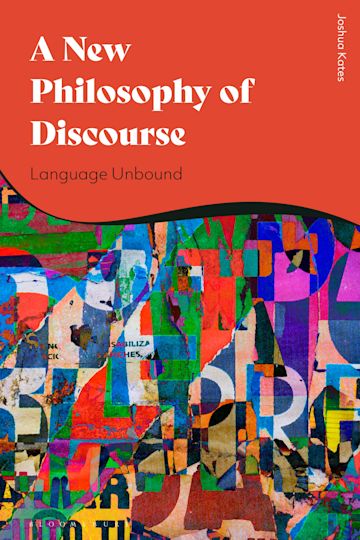 A New Philosophy of Discourse cover