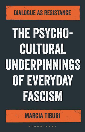 The Psycho-Cultural Underpinnings of Everyday Fascism cover