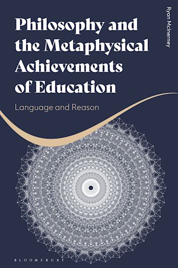 Philosophy and the Metaphysical Achievements of Education cover