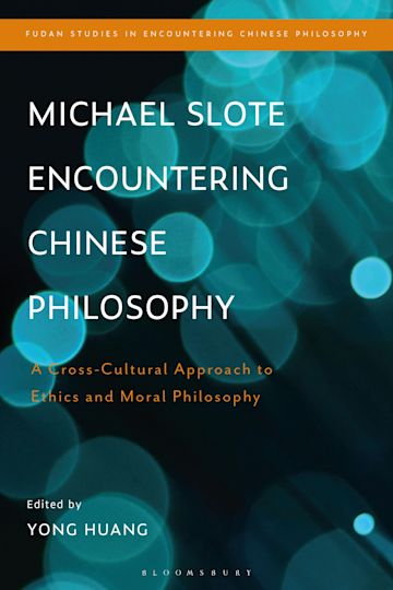 Michael Slote Encountering Chinese Philosophy cover