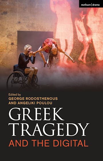 Greek Tragedy and the Digital cover