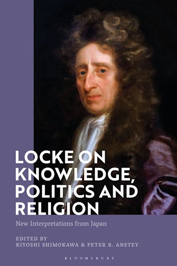 Locke on Knowledge, Politics and Religion cover