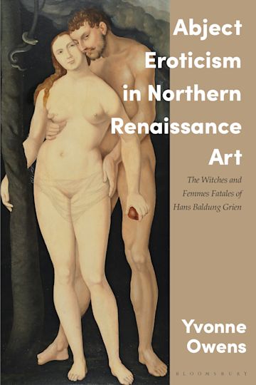 Abject Eroticism in Northern Renaissance Art cover