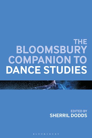 The Bloomsbury Companion to Dance Studies cover