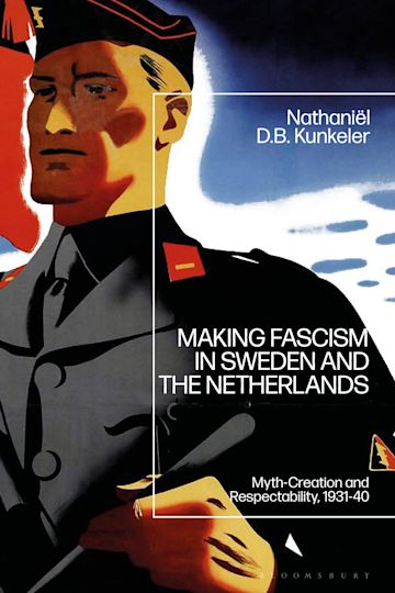 Making Fascism in Sweden and the Netherlands cover