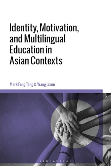 Identity, Motivation, and Multilingual Education in Asian Contexts cover