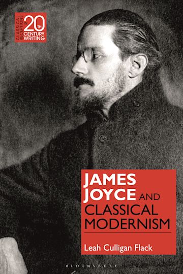 James Joyce and Classical Modernism cover