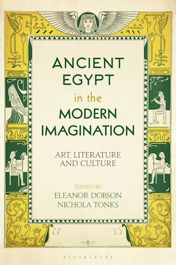 Ancient Egypt in the Modern Imagination cover