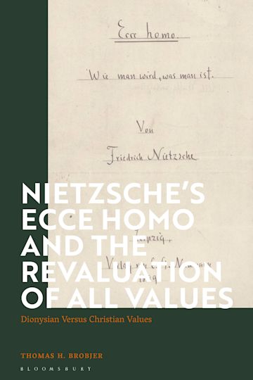 Nietzsche’s 'Ecce Homo' and the Revaluation of All Values cover