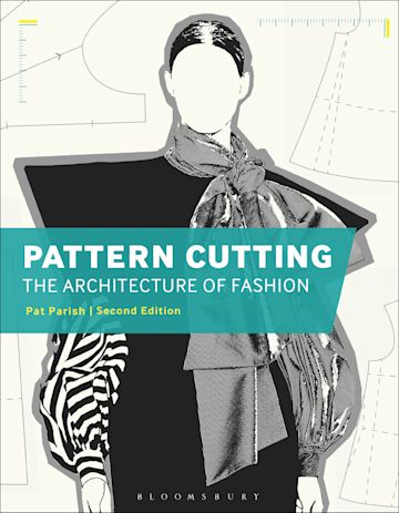 Pattern Cutting: The Architecture of Fashion cover