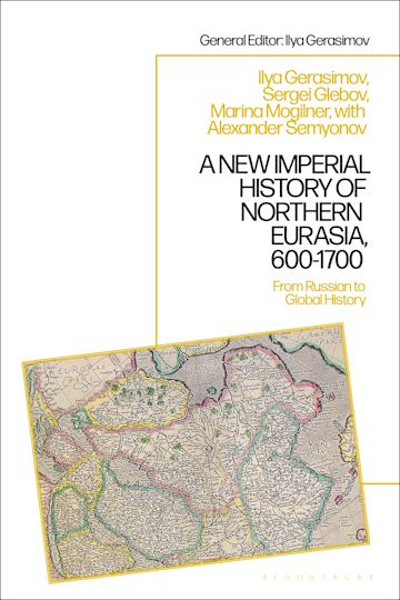 A New Imperial History of Northern Eurasia, 600-1700 cover