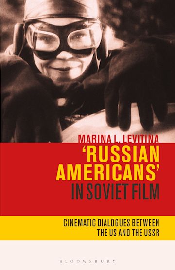 'Russian Americans' in Soviet Film cover