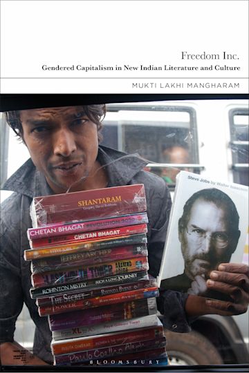 Freedom Inc.: Gendered Capitalism in New Indian Literature and Culture cover