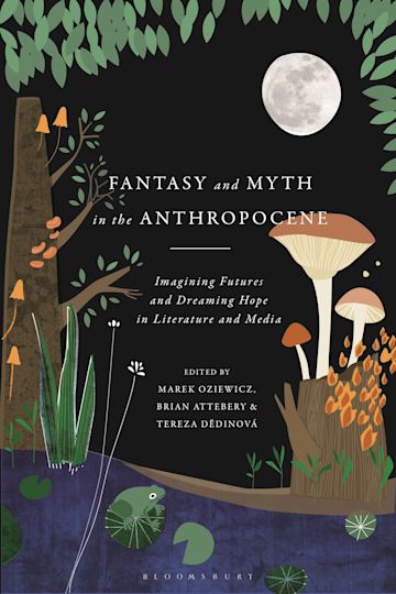 Fantasy and Myth in the Anthropocene cover