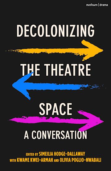 Decolonizing the Theatre Space cover