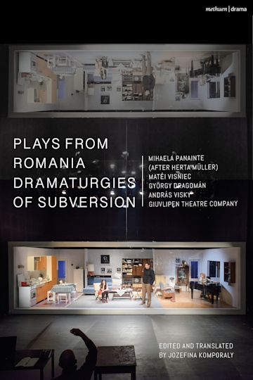 Plays from Romania: Dramaturgies of Subversion cover