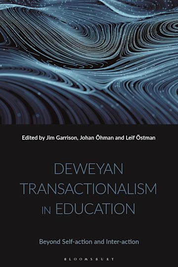 Deweyan Transactionalism in Education cover