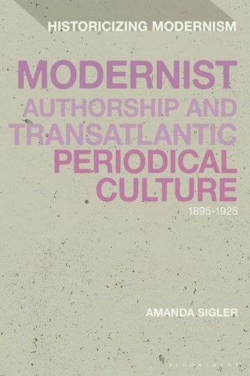 Modernist Authorship and Transatlantic Periodical Culture cover