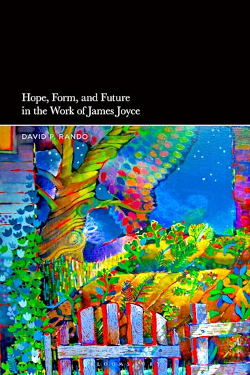Hope, Form, and Future in the Work of James Joyce cover