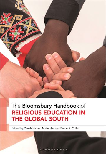 The Bloomsbury Handbook of Religious Education in the Global South cover