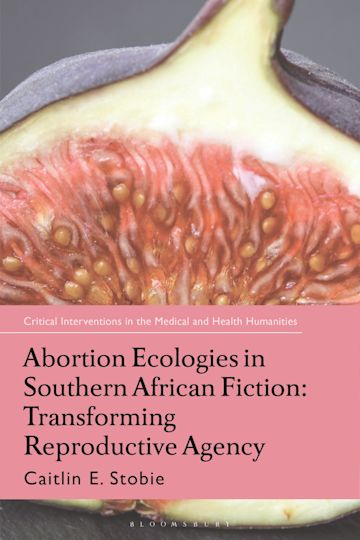 Abortion Ecologies in Southern African Fiction cover