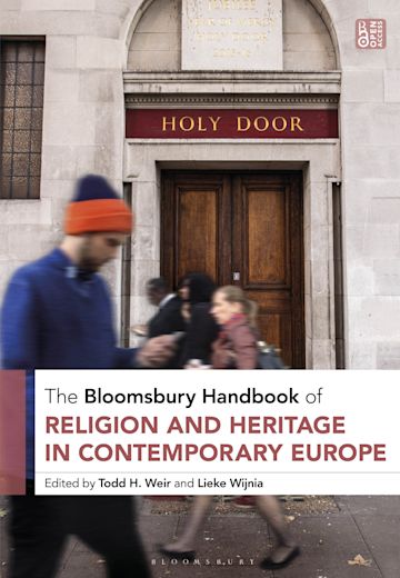 The Bloomsbury Handbook of Religion and Heritage in Contemporary Europe cover