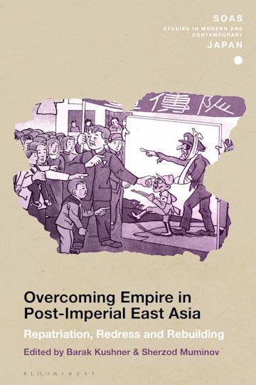 Overcoming Empire in Post-Imperial East Asia cover