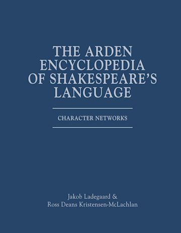 The Arden Encyclopedia of Shakespeare's Language cover