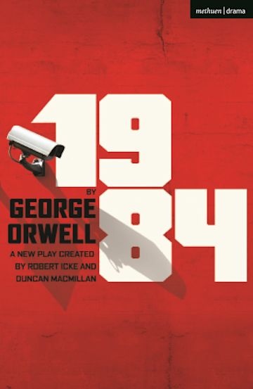 1984: : Modern Plays George Orwell Oberon Books