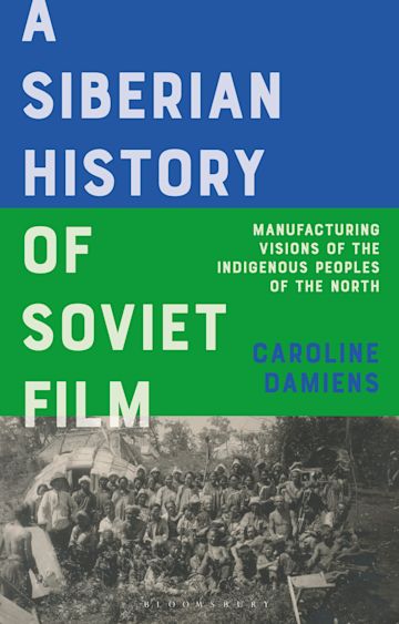 A Siberian History of Soviet Film cover