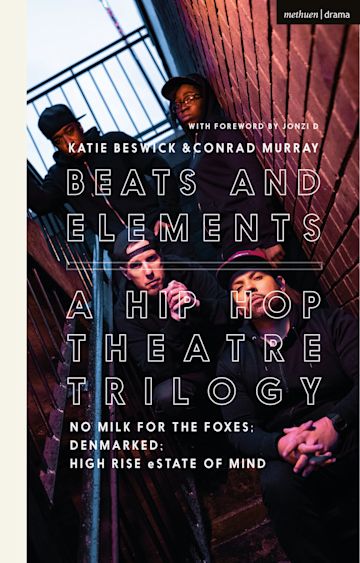 Beats and Elements: A Hip Hop Theatre Trilogy cover