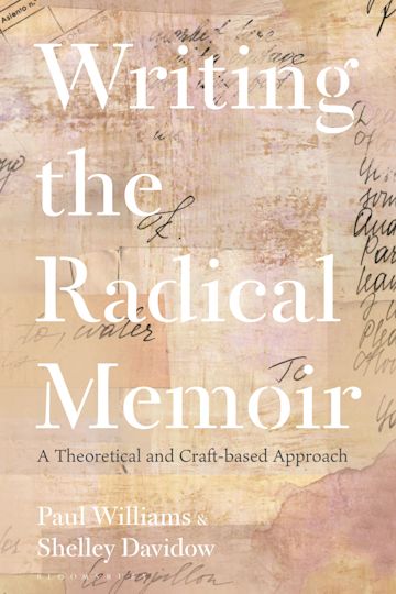 Writing the Radical Memoir cover
