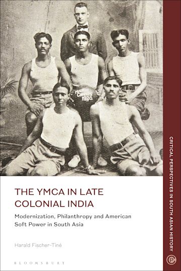 The YMCA in Late Colonial India cover