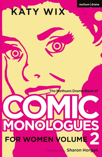 The Methuen Drama Book of Comic Monologues for Women cover