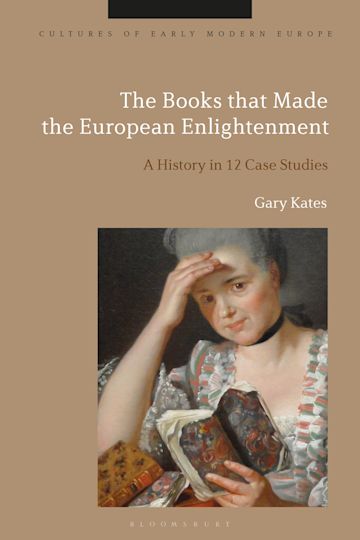 The Books that Made the European Enlightenment cover