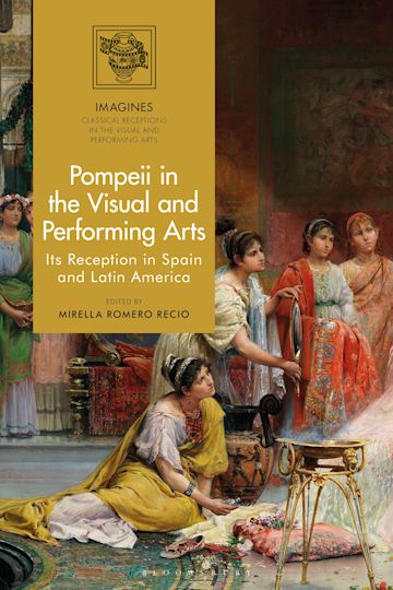 Pompeii in the Visual and Performing Arts cover