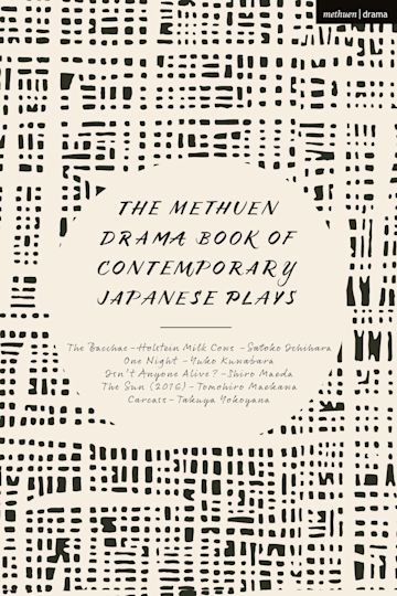 The Methuen Drama Book of Contemporary Japanese Plays: The Bacchae