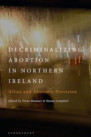 Decriminalizing Abortion in Northern Ireland cover