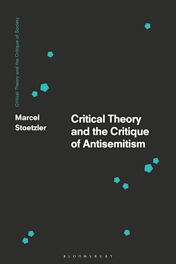 Critical Theory and the Critique of Antisemitism cover