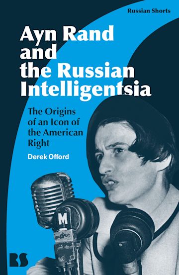 Ayn Rand and the Russian Intelligentsia cover