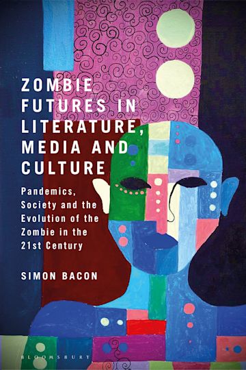 Zombie Futures in Literature, Media and Culture cover