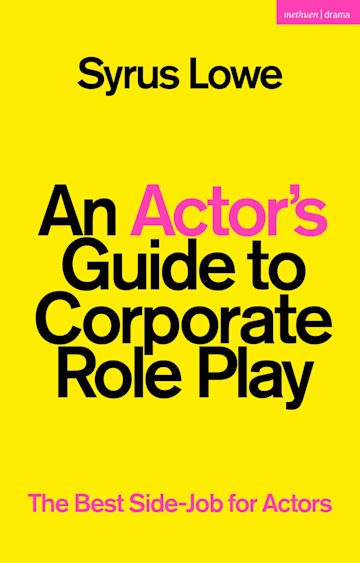 An Actor’s Guide to Corporate Role Play cover