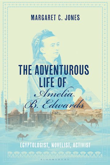 The Adventurous Life of Amelia B. Edwards cover