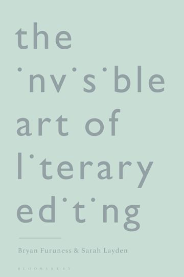 The Invisible Art of Literary Editing cover