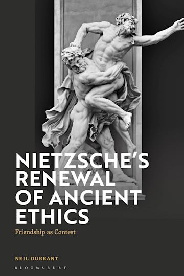 Nietzsche's Renewal of Ancient Ethics cover