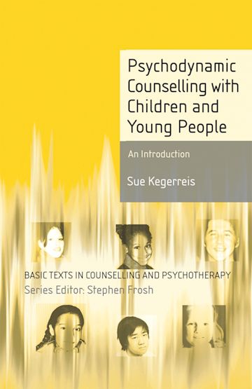 Psychodynamic Counselling with Children and Young People cover