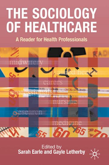 The Sociology of Healthcare cover