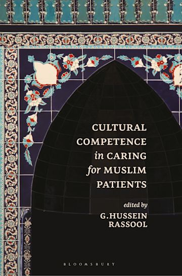 Cultural Competence in Caring for Muslim Patients cover