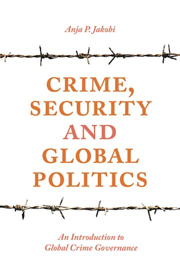 Crime, Security and Global Politics cover